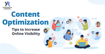 Content Optimization Tips to Increase Online Visibility