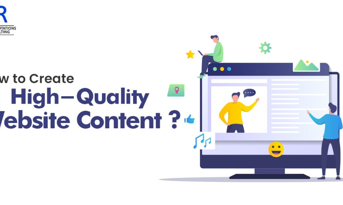 How to Create High-Quality Website Content