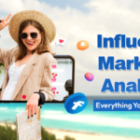 Analytics For Influencer Marketing | Everything You Need To Know