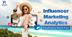 Analytics for Influencer Marketing | Everything You Need to Know